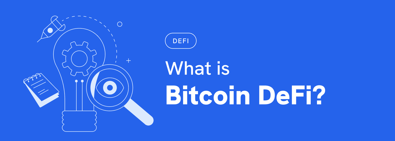 Bitcoin Defi BTCFi Guide