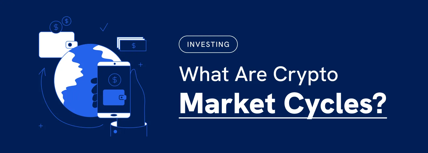 Crypto Market Cycles