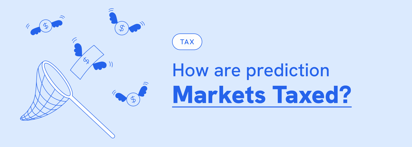 Prediction Markets Taxes