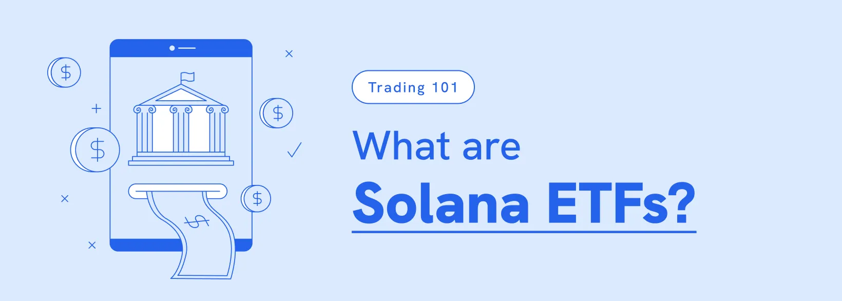 What are Solana ETFs?