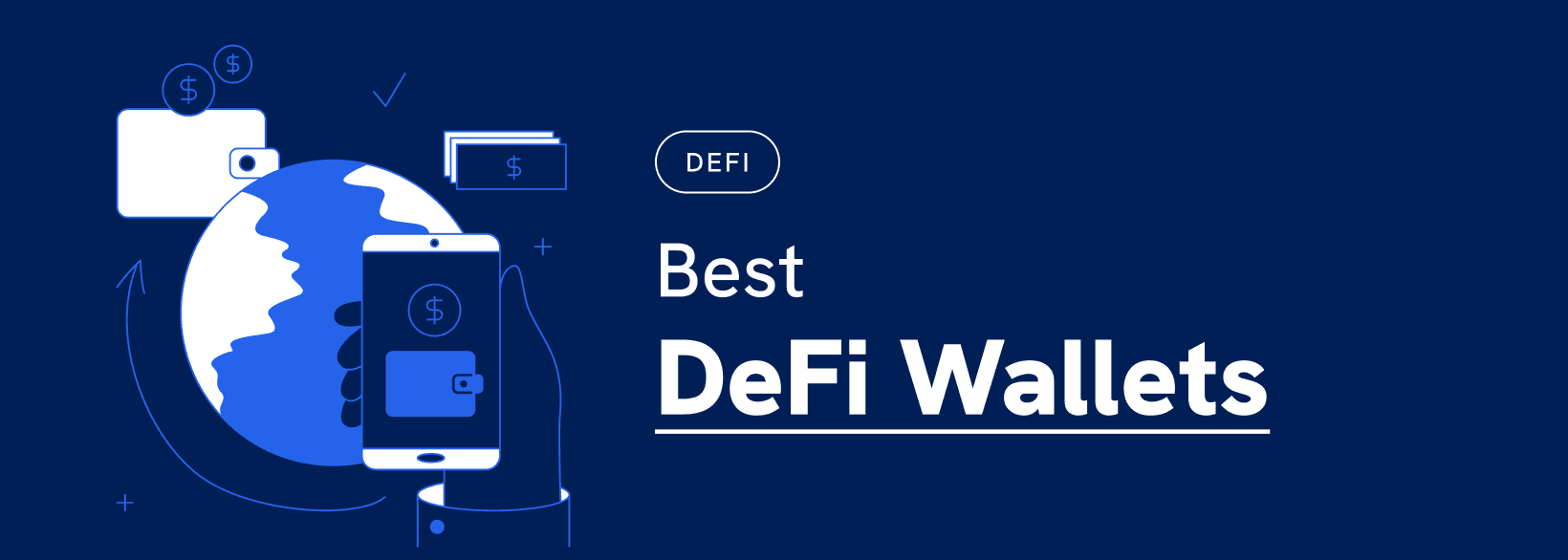 Best DeFi Wallets