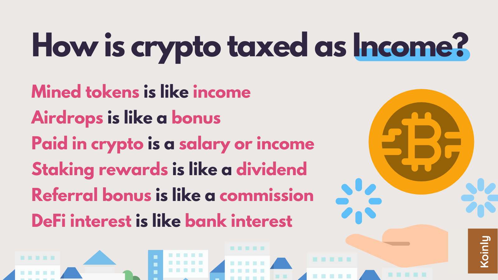 Cryptocurrency gains can be treated as income tax