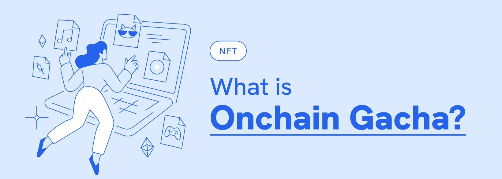 What is onchain gacha?
