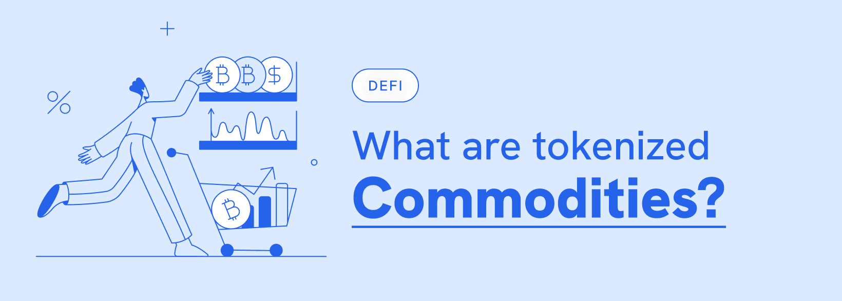 Tokenized Commodities