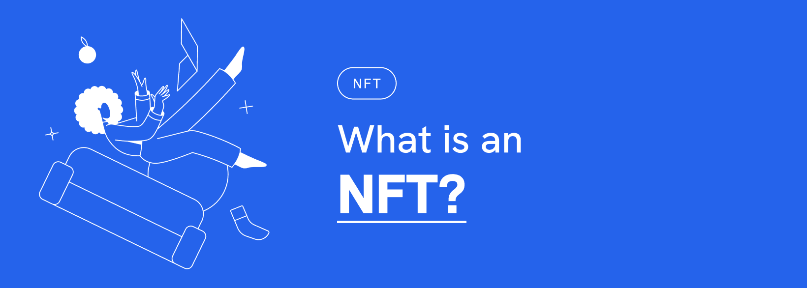 What is an NFT?