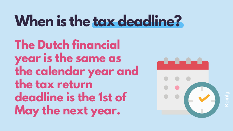 Dutch financial year and tax deadline
