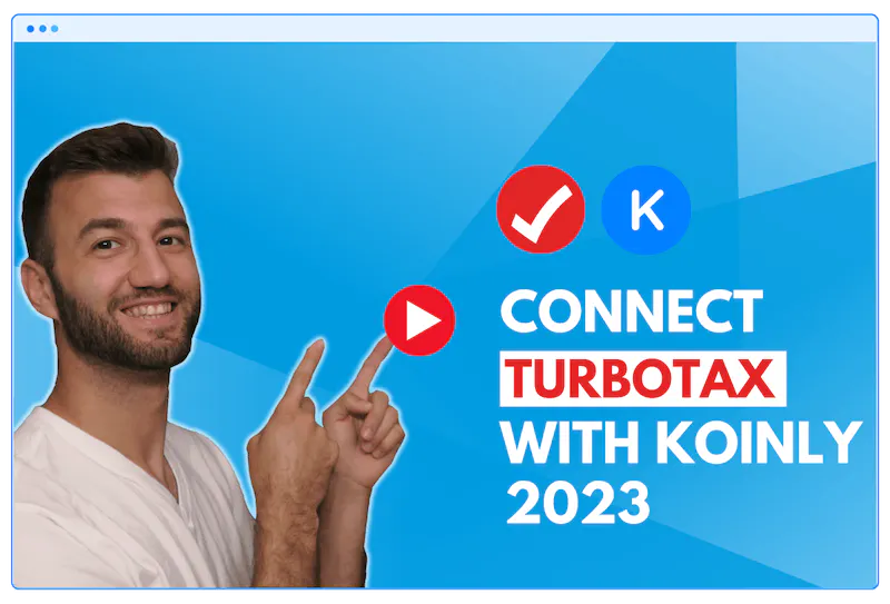 Watch our video to learn how you can connect TurboTax with Koinly